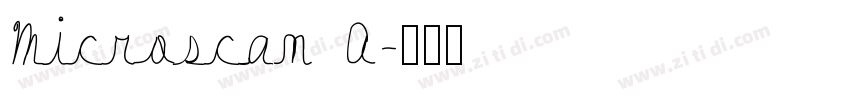 Microscan A字体转换